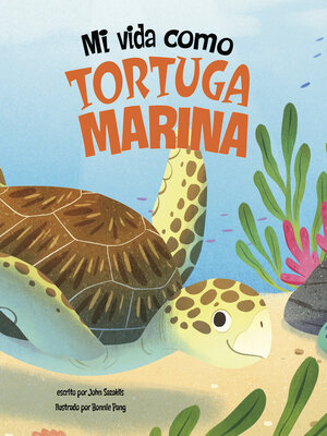 cover image of Mi vida como tortuga marina